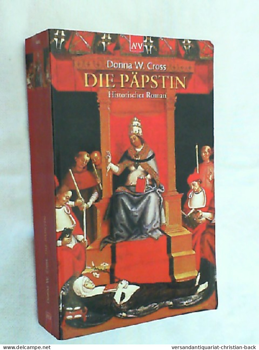 Die Päpstin : Roman. - Unterhaltungsliteratur