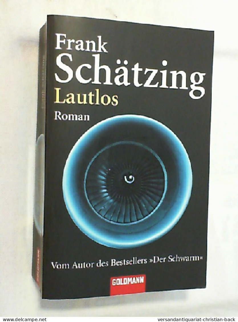 Lautlos : Roman. - Unterhaltungsliteratur