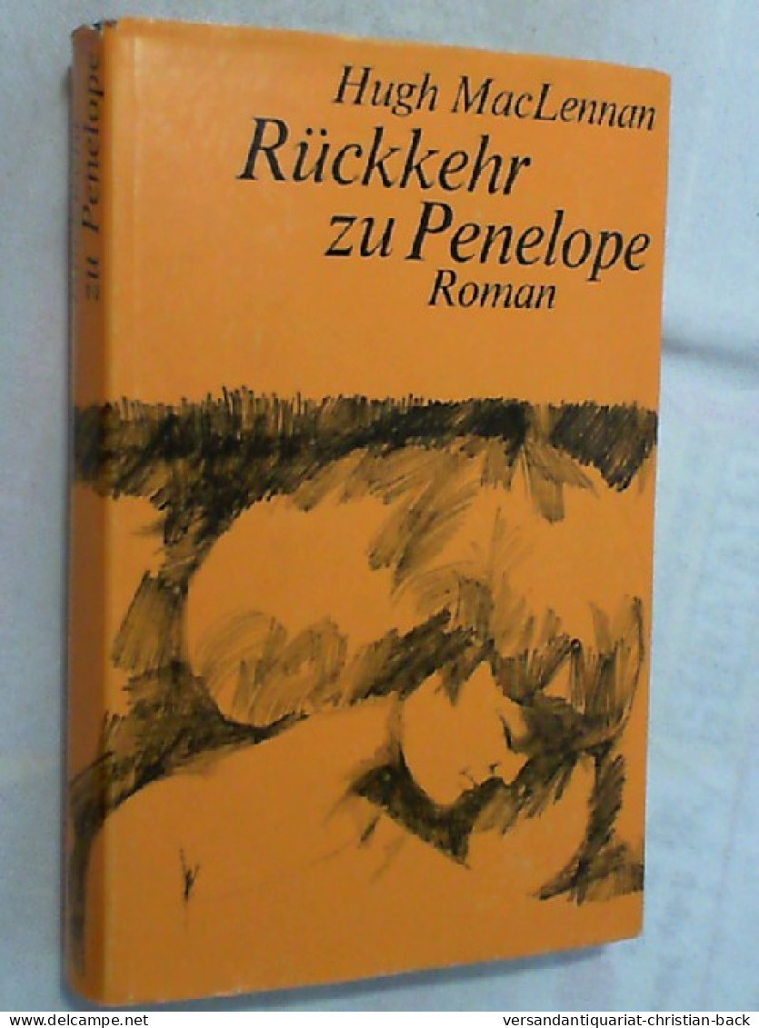 Rückkehr Zu Penelope : Roman. - Unterhaltungsliteratur