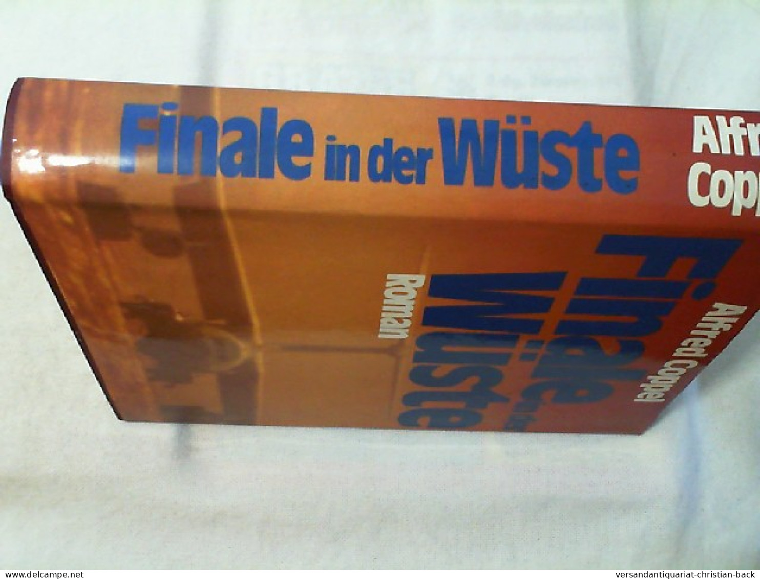 Finale In Der Wüste : Roman. - Unterhaltungsliteratur