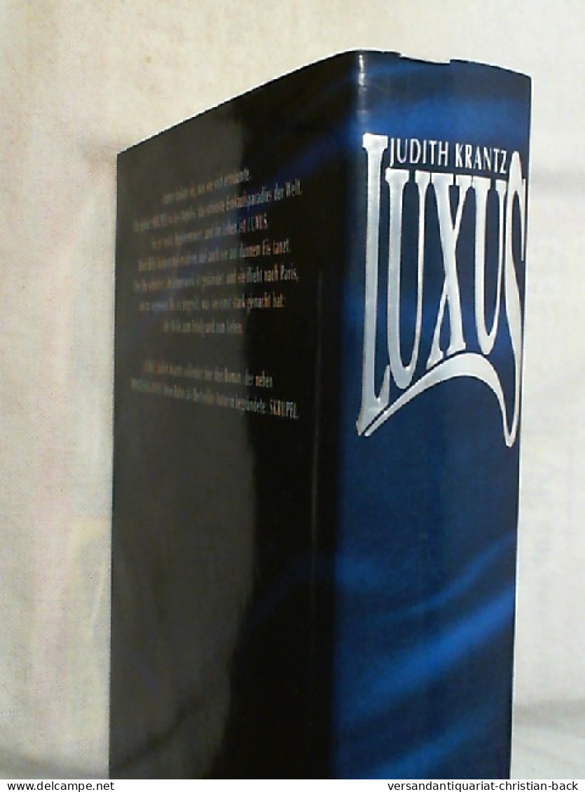 Luxus : Roman. - Unterhaltungsliteratur