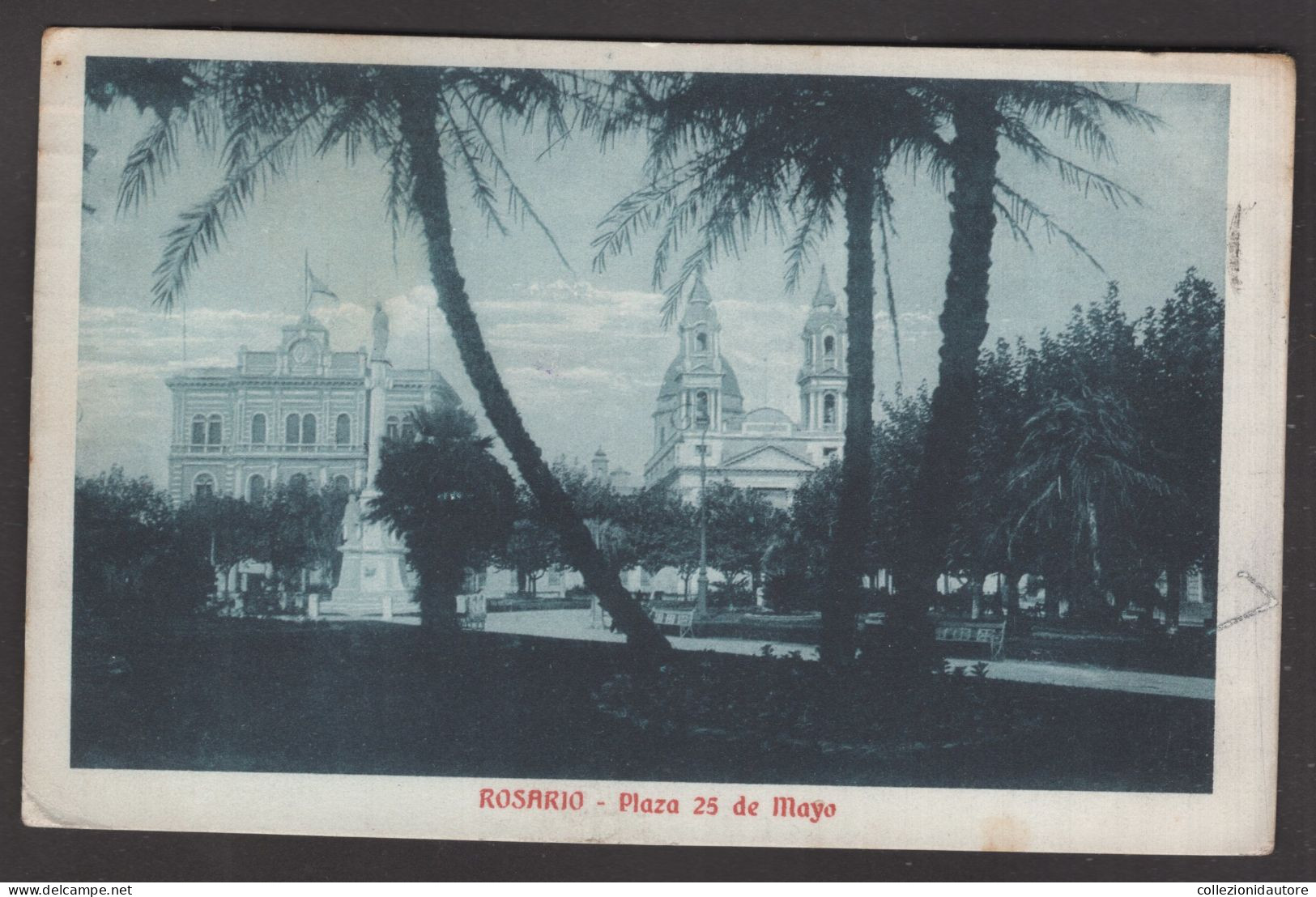 ROSARIO - PLAZA 25 DE MAYO - CARTOLINA FP SPEDITA NEL 1921 - Argentine