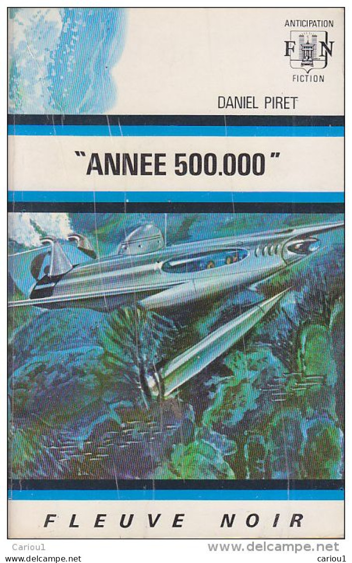 C1 Daniel PIRET Annee 500 000 FNA 490 1972 EO EPUISE PORT INCLUS FRANCE - Fleuve Noir