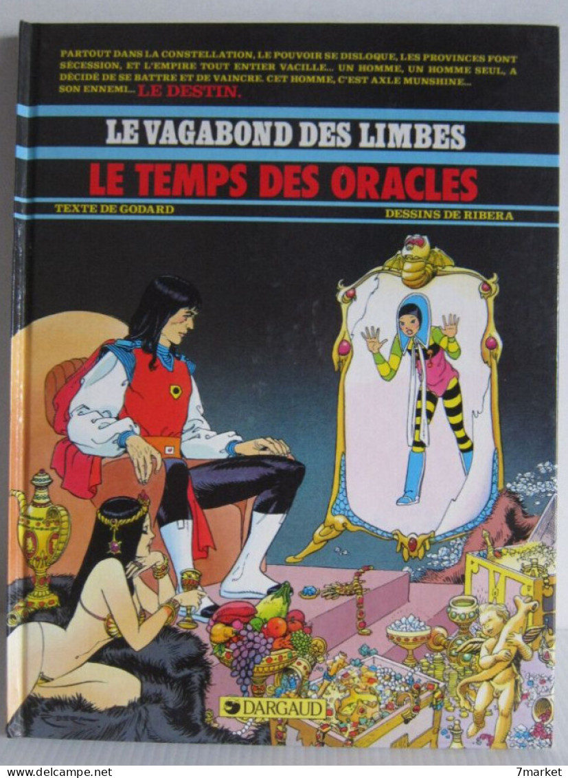 Christian Godard, Julio Ribera - Le Vagabond Des Limbes. T 15. Le Temps Des Oracles / éd. Dargaud - EO 1988 - Vagabond Des Limbes, Le