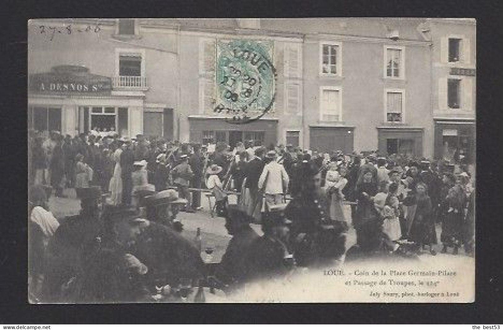 Loué  -  Coin De La Place Germain Pilare Et Passage De  Troupes Du 124 E - Loue