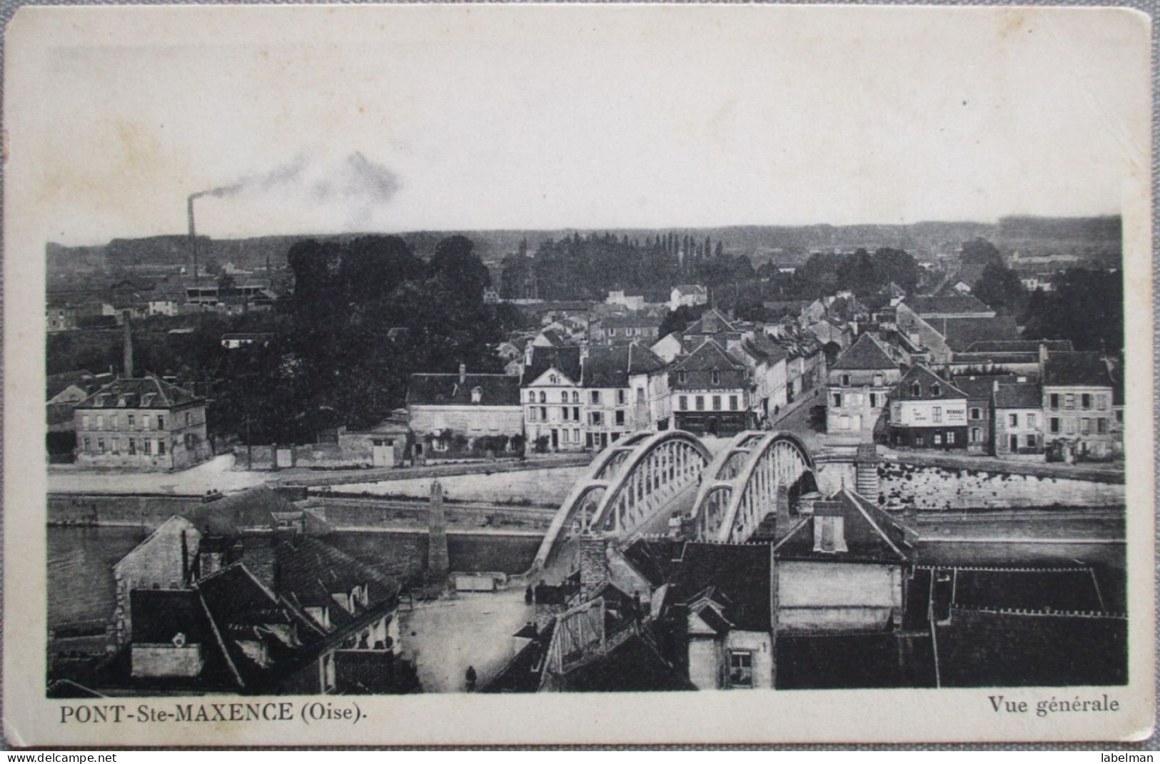 FRANCE OISE PONT SAINTE MAXENCE KARTE CARTE POSTALE ANSICHTSKARTE POSTCARD CARD CARTOLINA POSTKARTE - Brumath