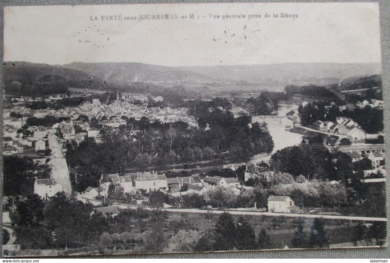 FRANCE SEINE ET MARNE LA FERTE SOUS JOUARRE DHUYS KARTE CARTE POSTALE ANSICHTSKARTE POSTCARD CARD CARTOLINA POSTKARTE - Brumath