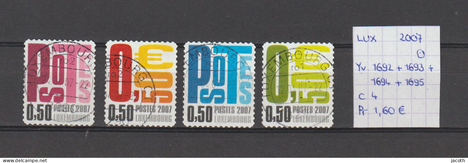 (TJ) Luxembourg 2007 - YT 1692 + 1693 + 1694 + 1695 (gest./obl./used) - Usati