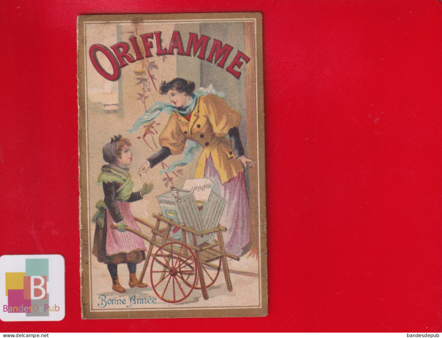 Calendrier 1896 Oriflamme Pétrole De Luxe Imp. Leménil Asnières Marchande Bidons  Colleur Affiche - Small : ...-1900