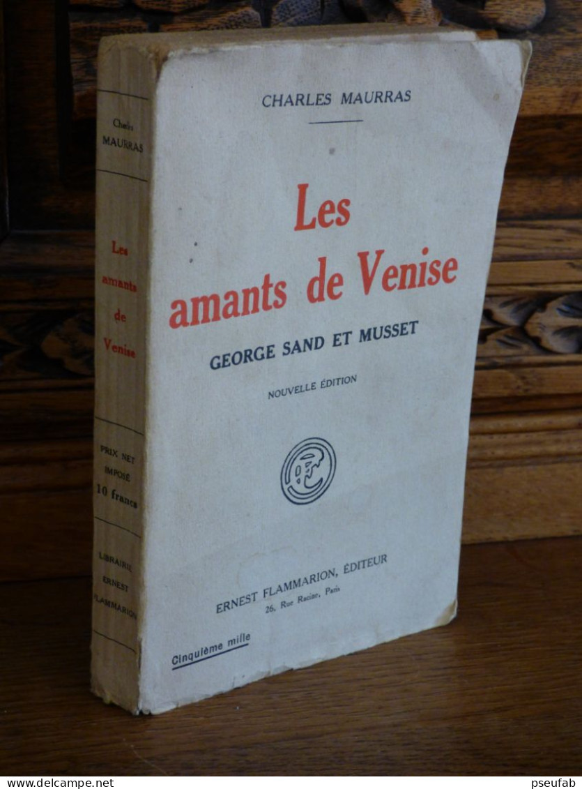 CHARLES MAURRAS / LES AMANTS DE VENISE / 1926 - Provence - Alpes-du-Sud