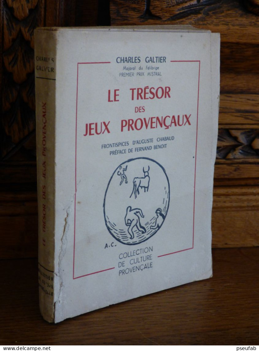 GALTIER / LE TRESOR DES JEUX PROVENCAUX / 1952 - Provence - Alpes-du-Sud