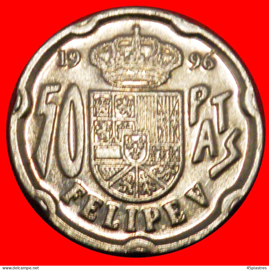 * JUAN CAROLS I (1975-2014): SPAIN  50 PESETAS 1996 PHILIP V (1700-1746)! · LOW START ·  NO RESERVE! - 50 Peseta