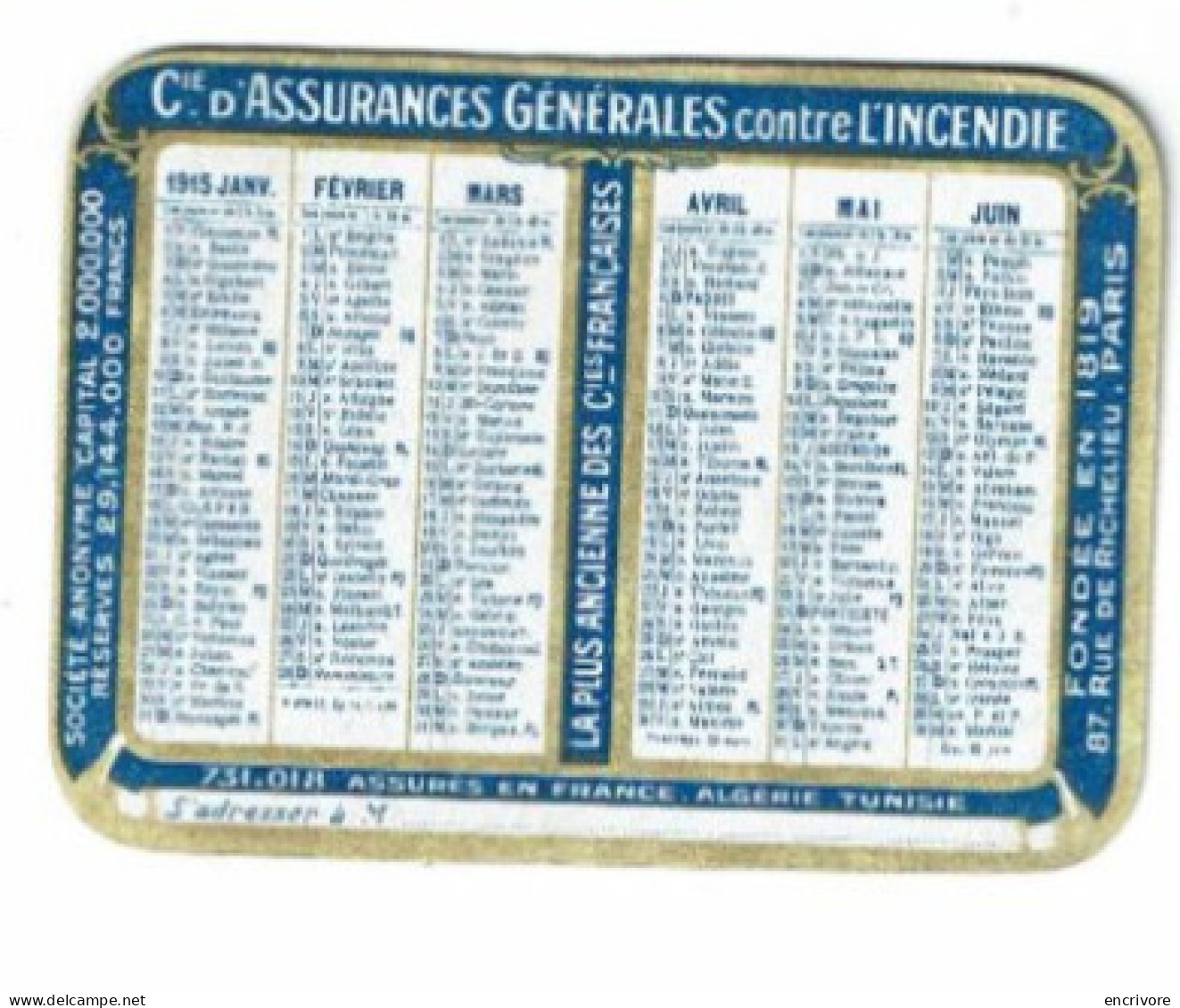 Petit Calendrier Publicitaire 1915 COMPAGNIE DES ASSURANCES GENERALES Incendie Vol Accidents - Petit Format : 1901-20