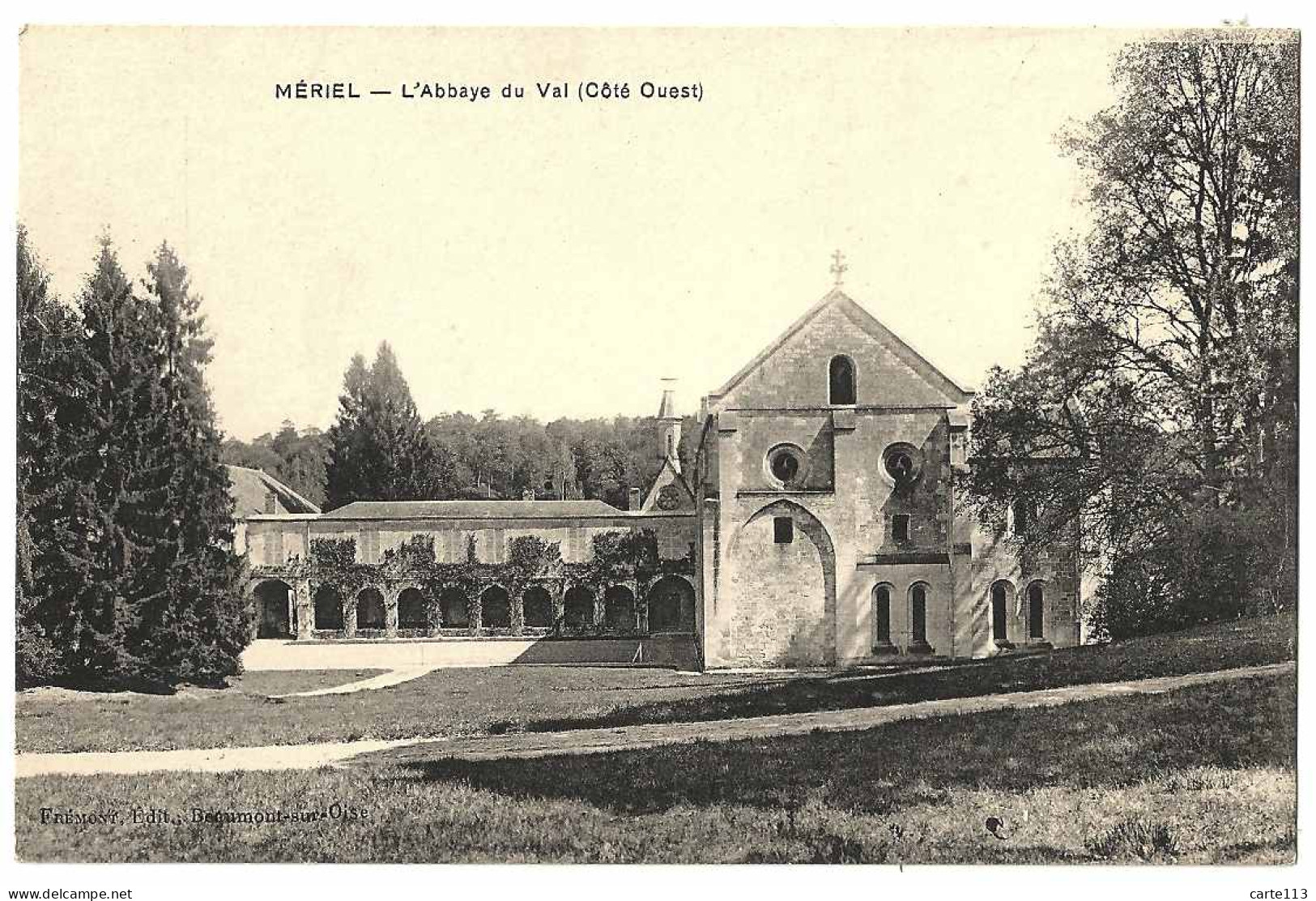 95 - B22691CPA - MERIEL - L'Abbaye Du Val (coté Ouest) - Parfait état - VAL-D'OISE - Meriel