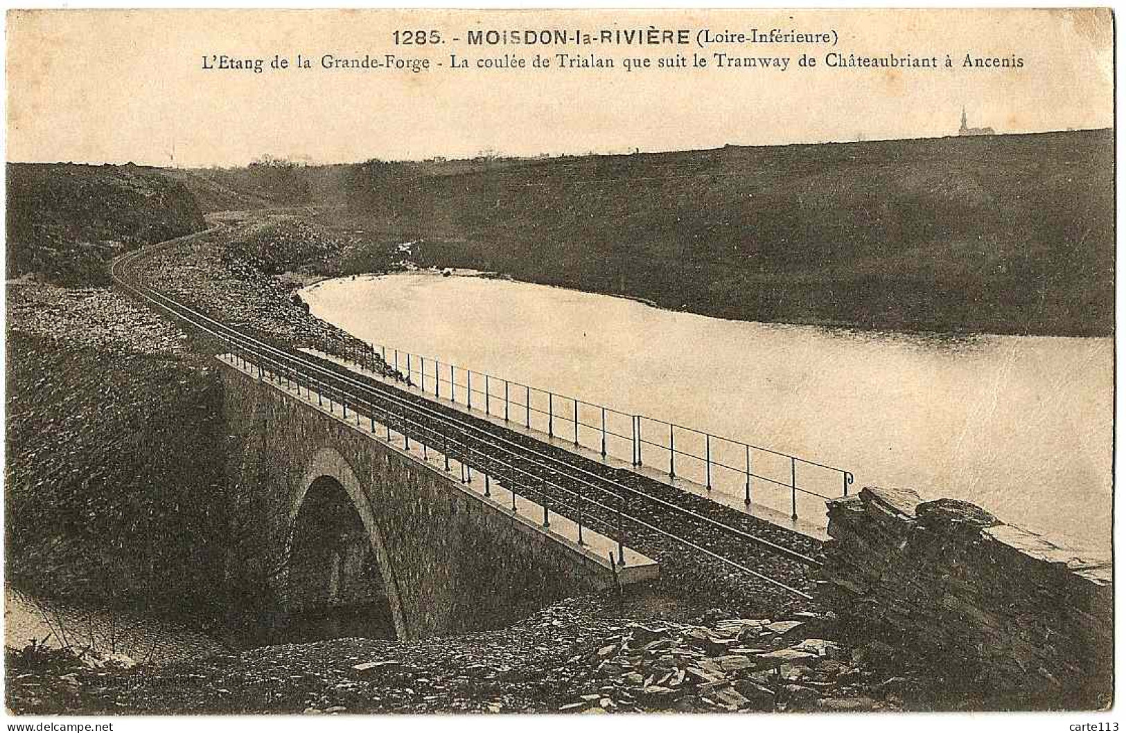 44 - B26607CPA - MOISDON La RIVIERE - L' étang De La Grande Forge.  Coulée  Trialan - Tramway - Bon état - LOIRE-ATLANTI - Moisdon La Riviere