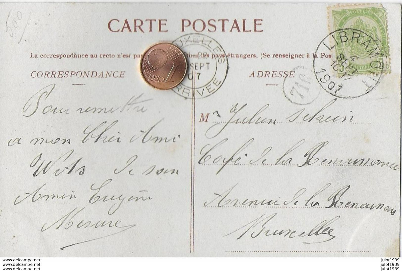 AA+...  LIBRAMONT ..-- La Plus ANCIENNE MAISON De La Région . 1907 Vers BXL  ( Café De La RENAISSANCE ) . Vverso . - Libramont-Chevigny