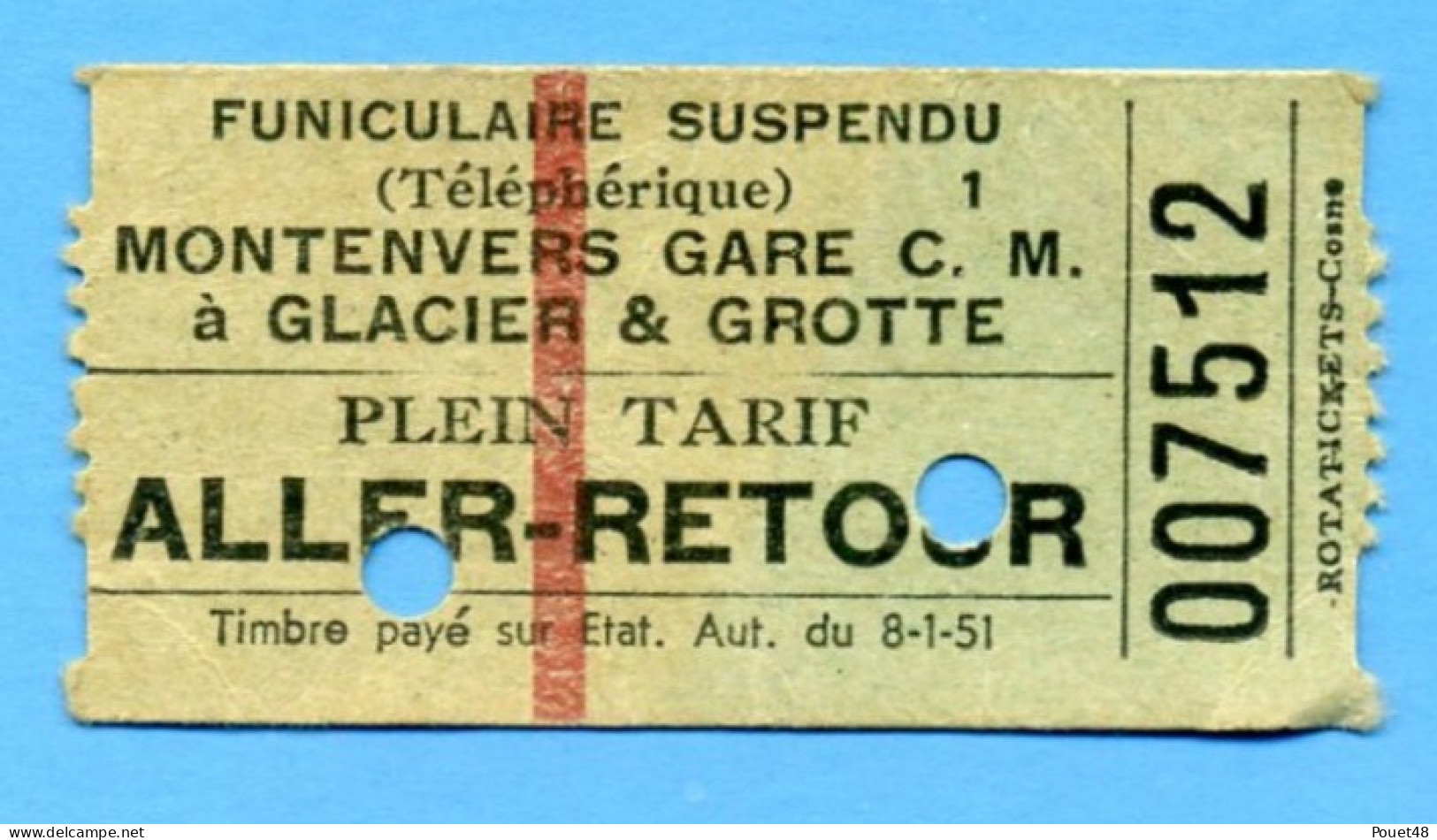 Ticket Montenvers Chamonix - Aller Retour - 1951- Funiculaire Mer De Glace - Other & Unclassified