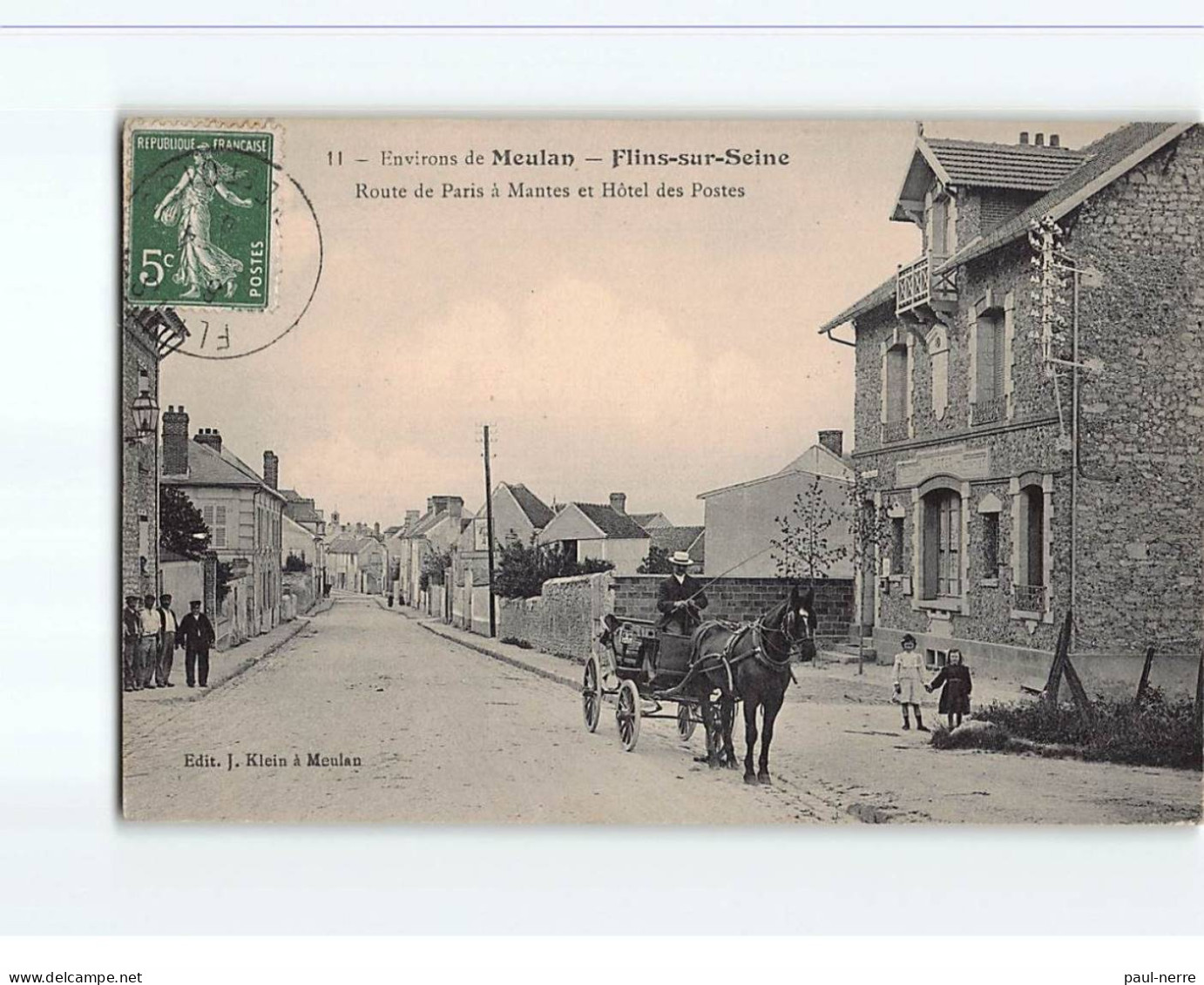 FLINS SUR SEINE : Route De Paris à Mantes Et Hôtel Des Postes - Très Bon état - Flins Sur Seine