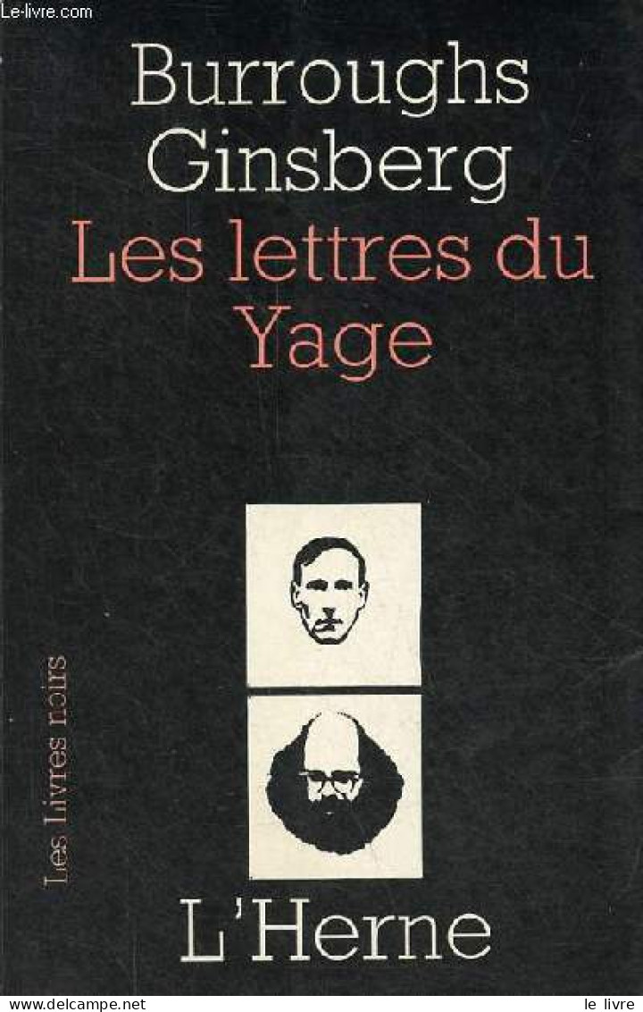 Les Lettres Du Yage - Collection " Les Livres Noirs ". - Burroughs William & Ginsberg Allen - 1967 - Autres & Non Classés