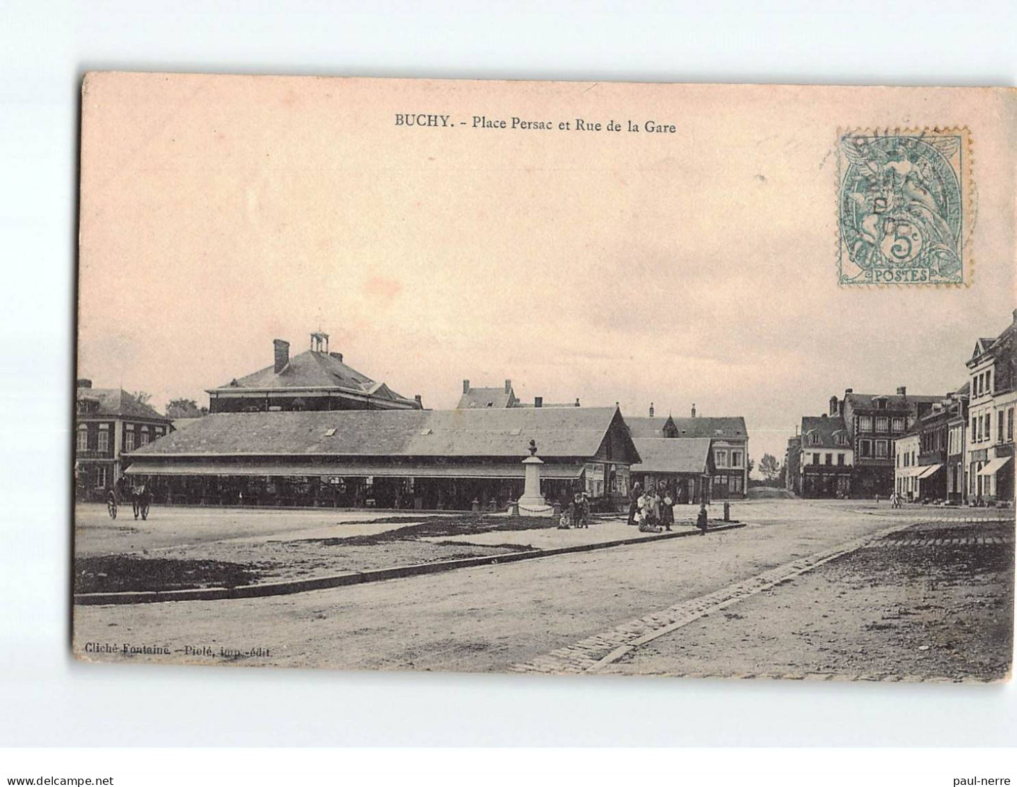 BUCHY : Place Persac Et Rue De La Gare - Très Bon état - Buchy