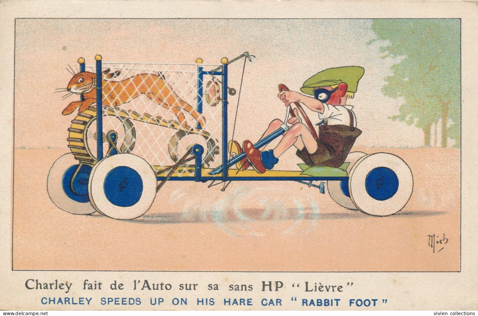 Carte Illustrateur Signé Mich Humour Le Pilote Automobile Charley Fait De L'auto Sur Sa Sans HP Lièvre - Mich