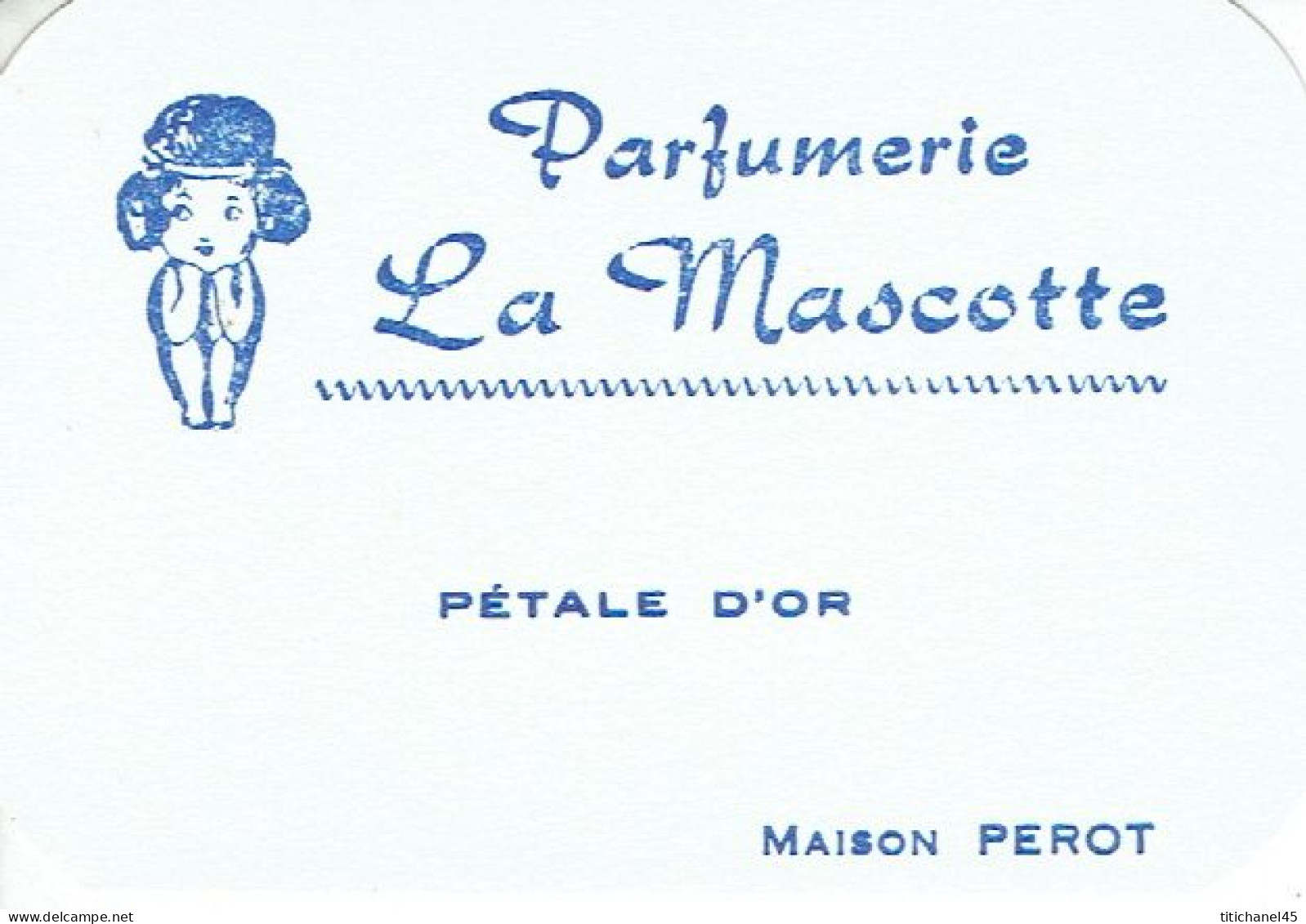 Carte Parfum PETALE D'OR Parfumerie LA MASCOTTE De PEROT - Vintage (until 1960)