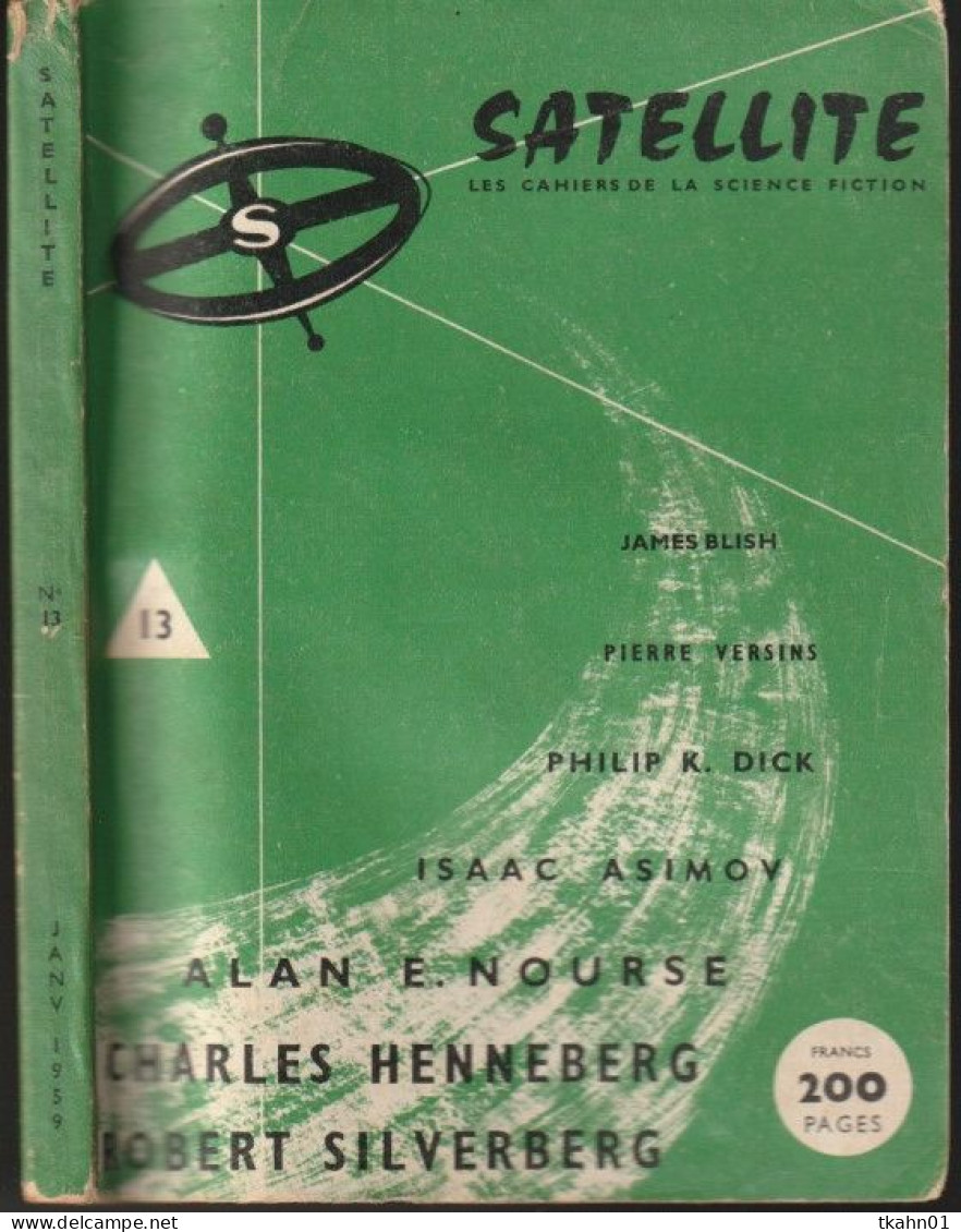 SATELLITE  " LES CAHIERS DE LA SCIENCE-FICTION "   N ° 13  DE 1959 - Satellite