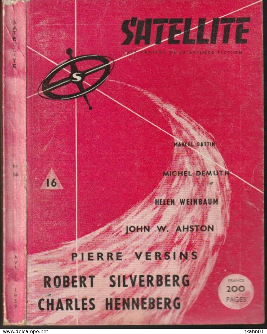 SATELLITE  " LES CAHIERS DE LA SCIENCE-FICTION "   N ° 16  DE 1959 - Satellite