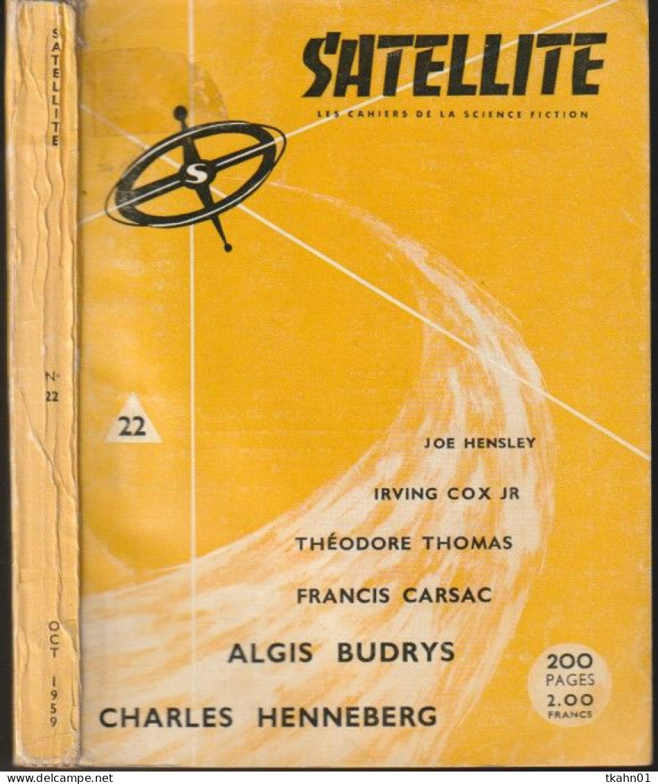 SATELLITE  " LES CAHIERS DE LA SCIENCE-FICTION "   N ° 22  DE 1959 1 - Satellite