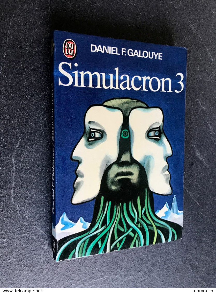 J’AI LU S.F. N° 778    Simulacron 3    Daniel F. GALOUYE 1977 - J'ai Lu