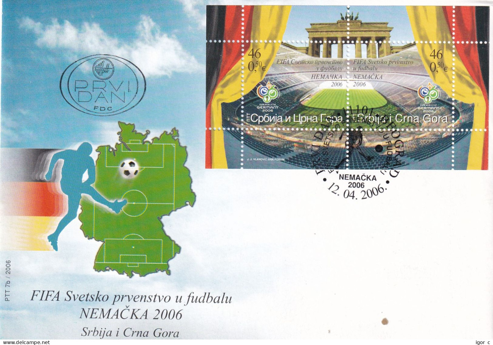 Serbia 2006  Cover: Football Fussball Soccer Calcio; FIFA World Cup Germany - 2006 – Allemagne