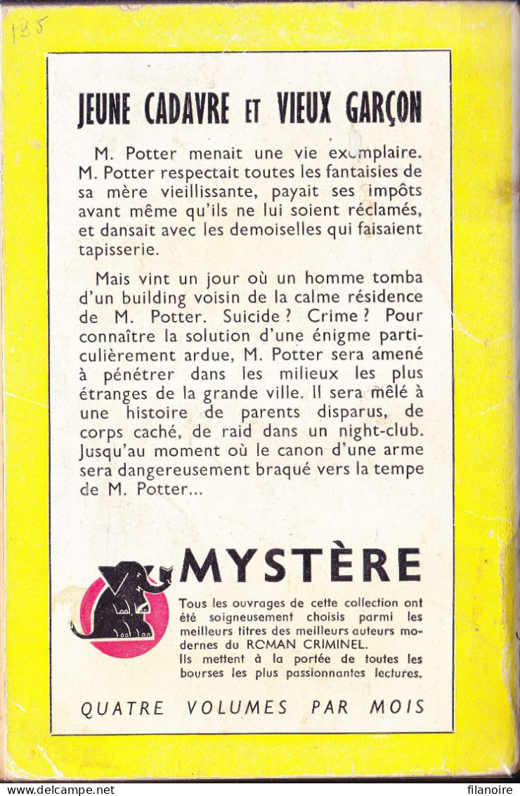 Rae FOLLET Jeune Cadavre Et Vieux Garçon Un Mystère N°258 (1956) - Presses De La Cité