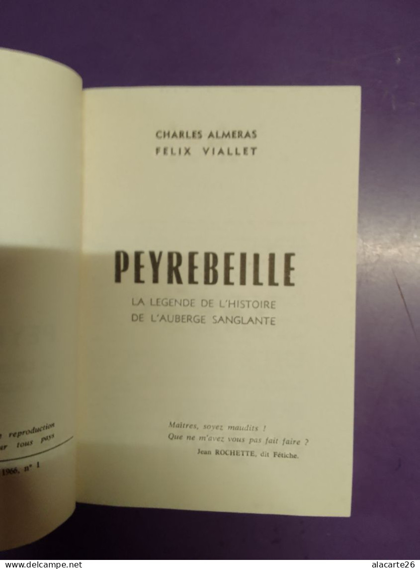 PEYREBEILLE : La Légende Et L'histoire De L'auberge Sanglante / CHARLES ALMERAS & FELIX VIALLET - Rhône-Alpes