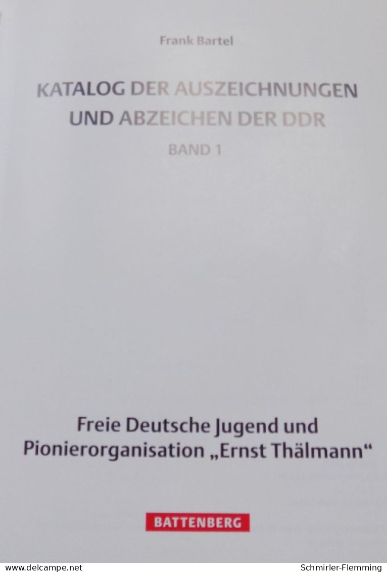 Spezialkatalog Frank Bartel "Auszeichnungen Und Abzeichen Der DDR" Band 1 -FDJ, 576 Seiten, NEU - DDR