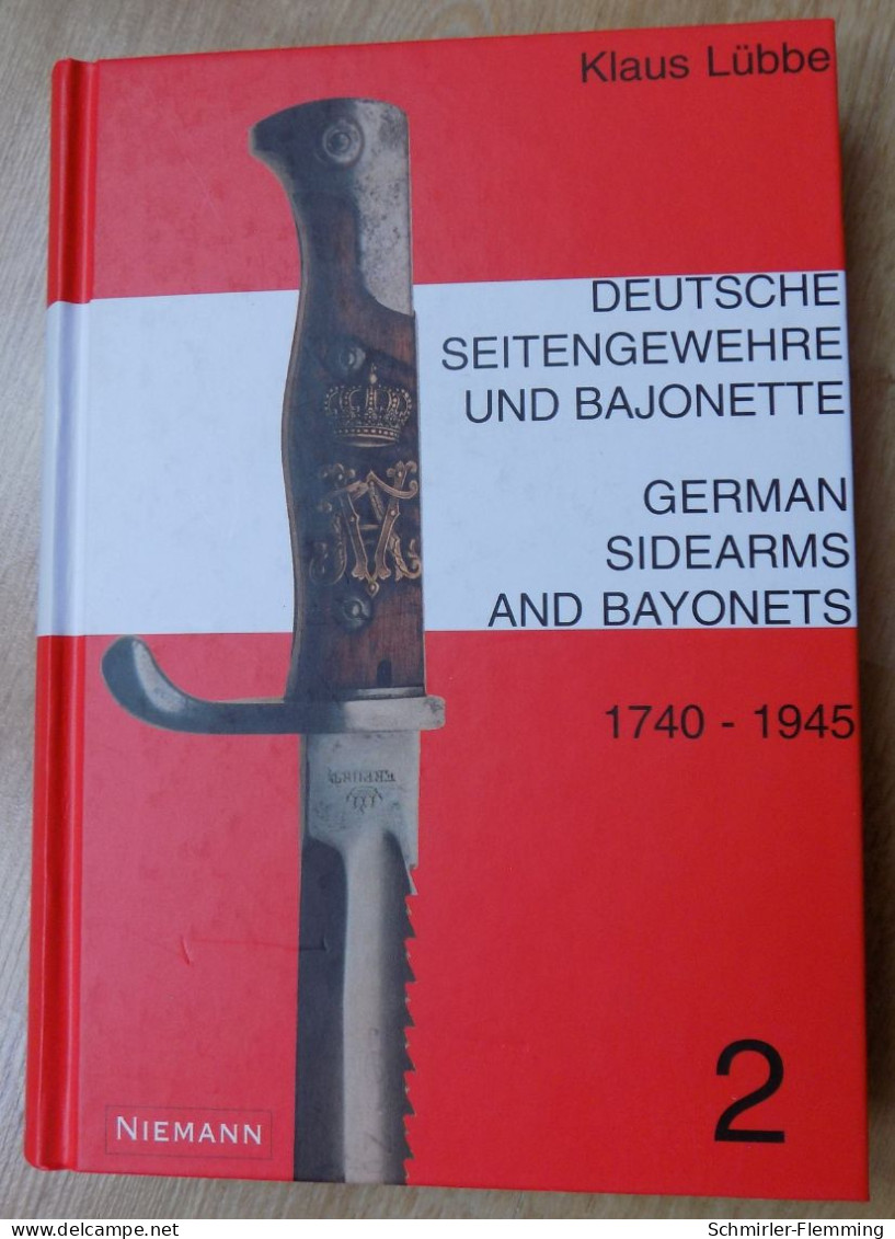 Spezialkatalog 1740-1945 Deutsche Seitengewehre Und Bajonette Mit Aktuellen Marktpreisen ! Band 2, 364 Seiten ! NEU - Deutsches Reich