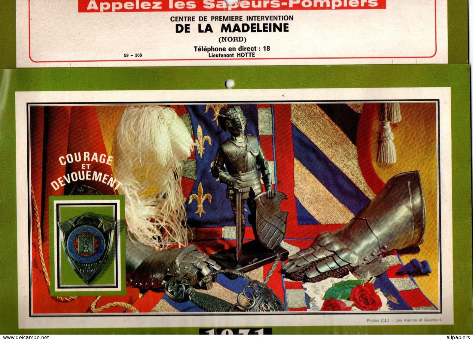 Calendrier Appelez Les Sapeurs-Pompiers Centre De Première Intervention De La Madeleine 1971 - Format : 29.30x24 Cm - Pompieri