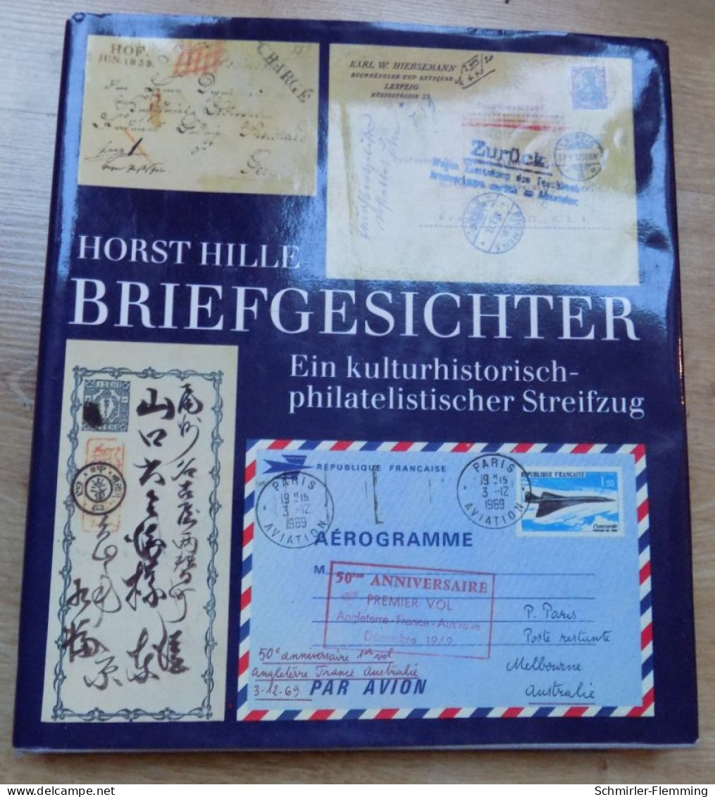 Horst Hille BRIEFGESICHTER, Buch Mit 176 Seiten, Ein Kulturhistorisch-philatelistischer Streifzug, Viele Abbild... !!!! - Guides & Manuels