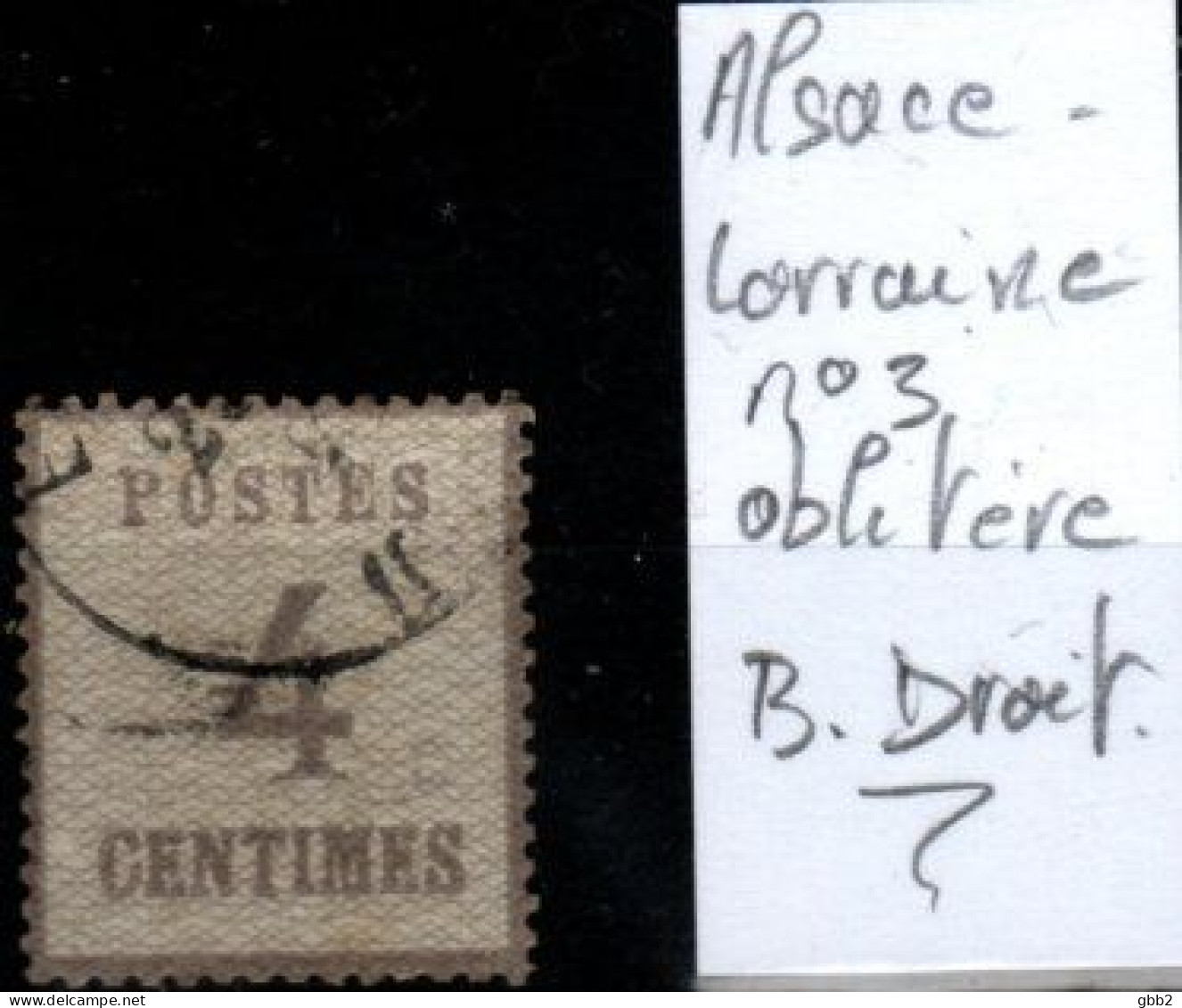 FRANCE - ALSACE-LORRAINE YT N° 3 Oblitéré, Avec Burelage Droit. Bas Prix, à Saisir. - Unused Stamps