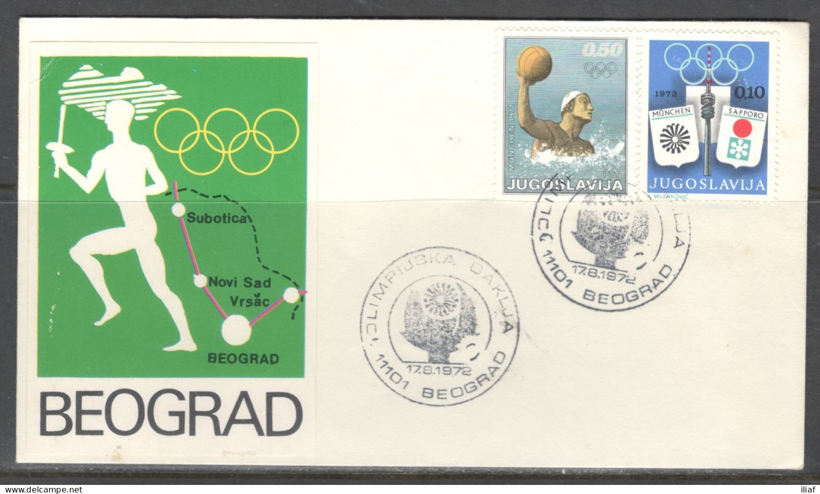 Yugoslavia. The Journey Of The Torch For The XX Munich Olympics 1972. Beograd, 17.08.1972  Special Cancellation - Storia Postale