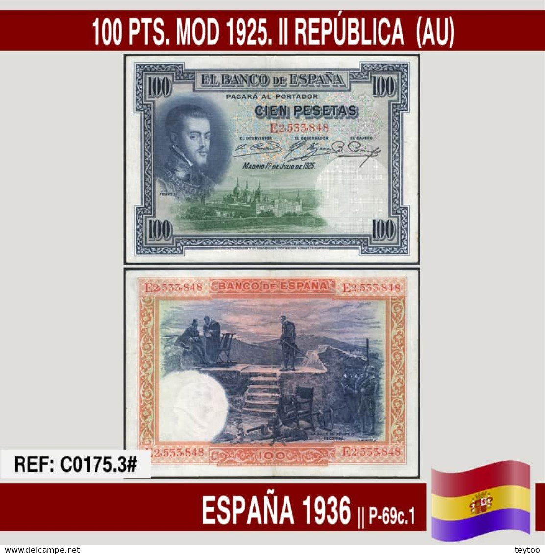 C0175.3# España 1936. 100 Pts. Mod. 1925. II República (AU) P-69c.1 - 100 Pesetas