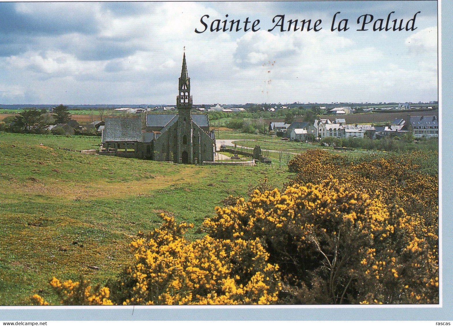 CPM - FINISTERE - PLONEVEZ PORZAY - LA CHAPELLE DE SAINTE ANNE LA PALUD - Plonévez-Porzay