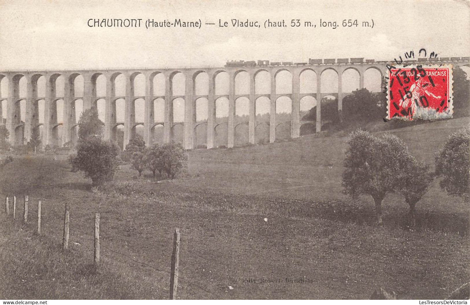 FRANCE - Chaumont - Le Viaduc - Carte Postale Ancienne - Chaumont