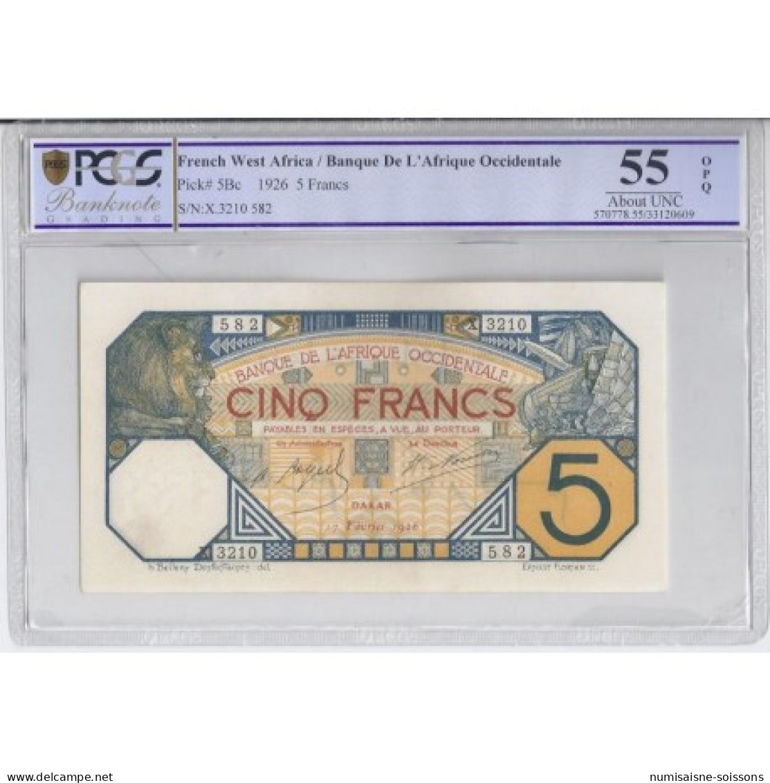 FRENCH WEST AFRICA - PICK 5 Bc - DAKAR - 5 FRANCS 17/02/1926 - PCGS 55 - Other - Africa