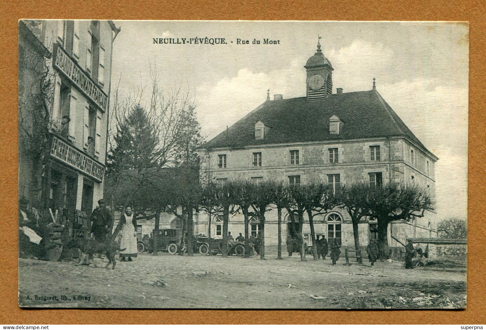 NEUILLY-L'EVEQUE  (52) : " RUE DU MONT - Grands Economats Français " - Neuilly L'Eveque