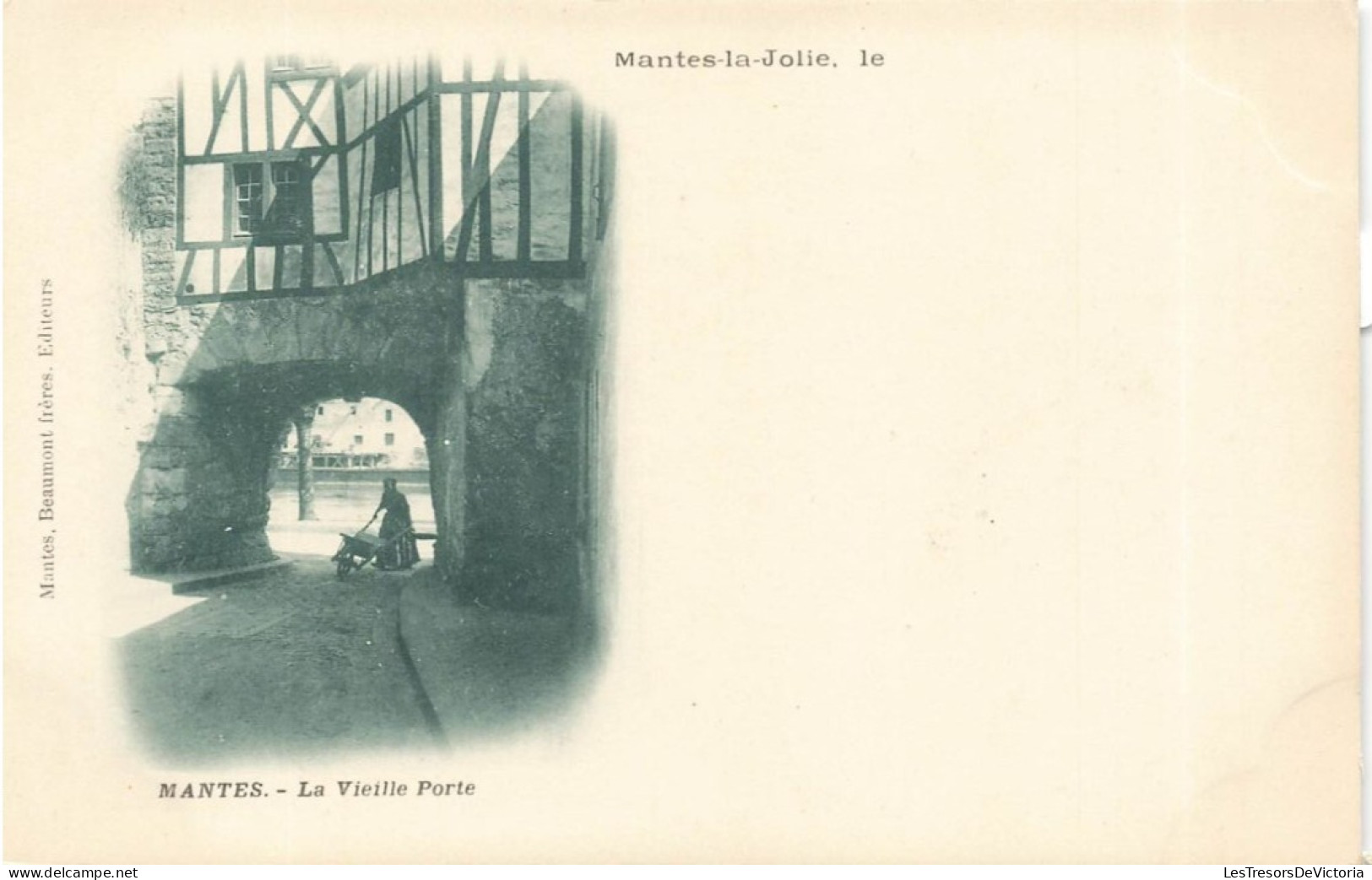FRANCE - Mantes La Jolie - Vue Sur La Vieille Porte - Carte Postale Ancienne - Mantes La Jolie
