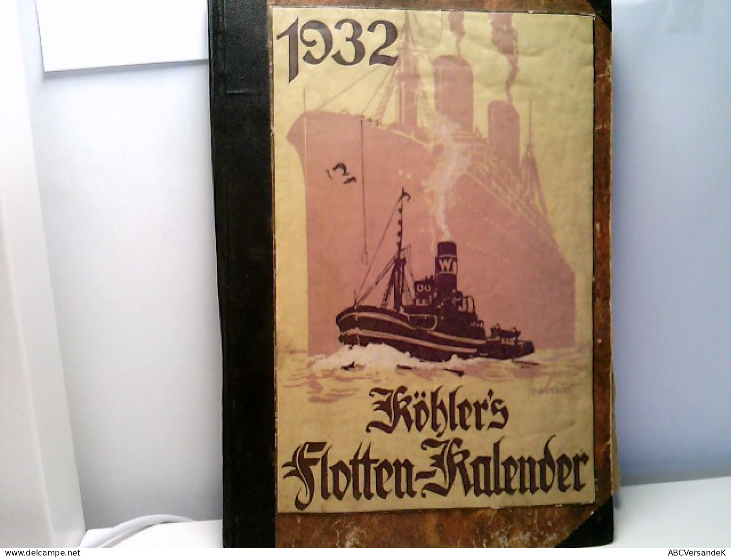 Köhlers Flotten-Kalender Für 1932. - Kalenders