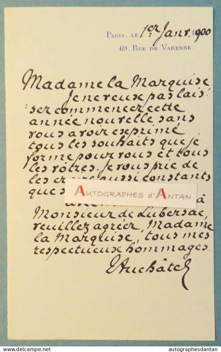● L.A.S 1900 Charles DUCHATEL Diplomate Fut Maire De Mirambeau Ambassadeur Député Lettre Autographe - Politisch Und Militärisch