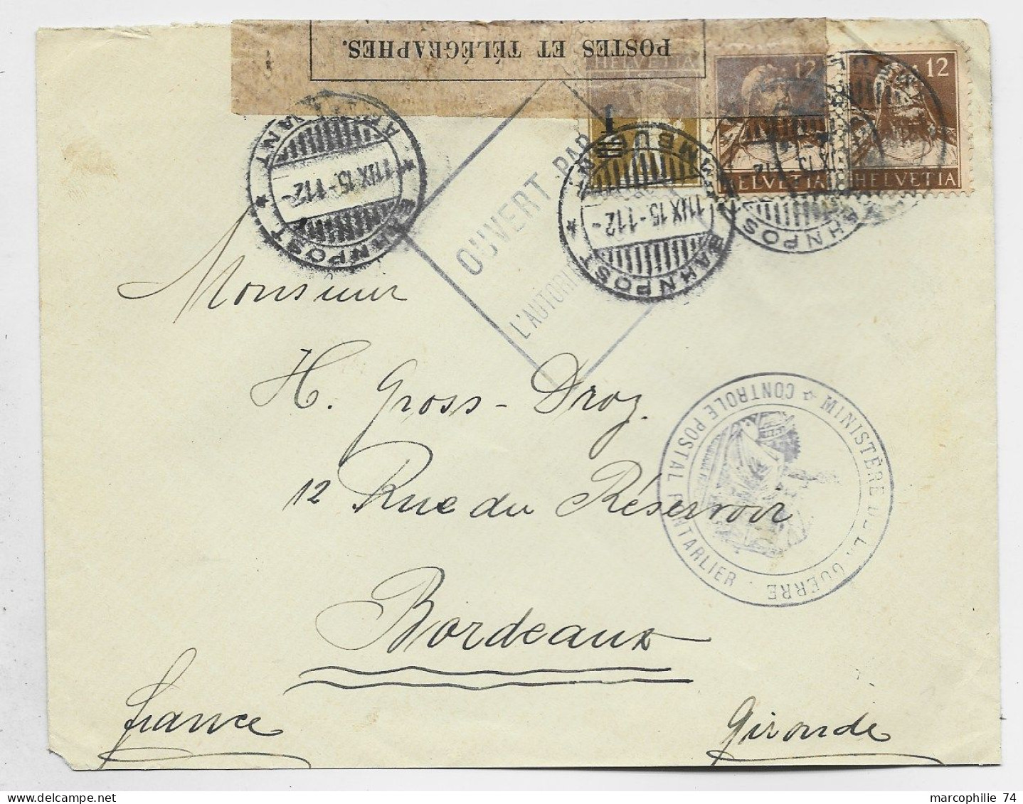 HELVETIA SUISSE 12CX2+1C LETTRE COVER BANHPOST AMBULANT 11.IX.1915 + CENSURE OUVERT + MINISTERE DE LA GUERRE PONTARLIER - Sellados