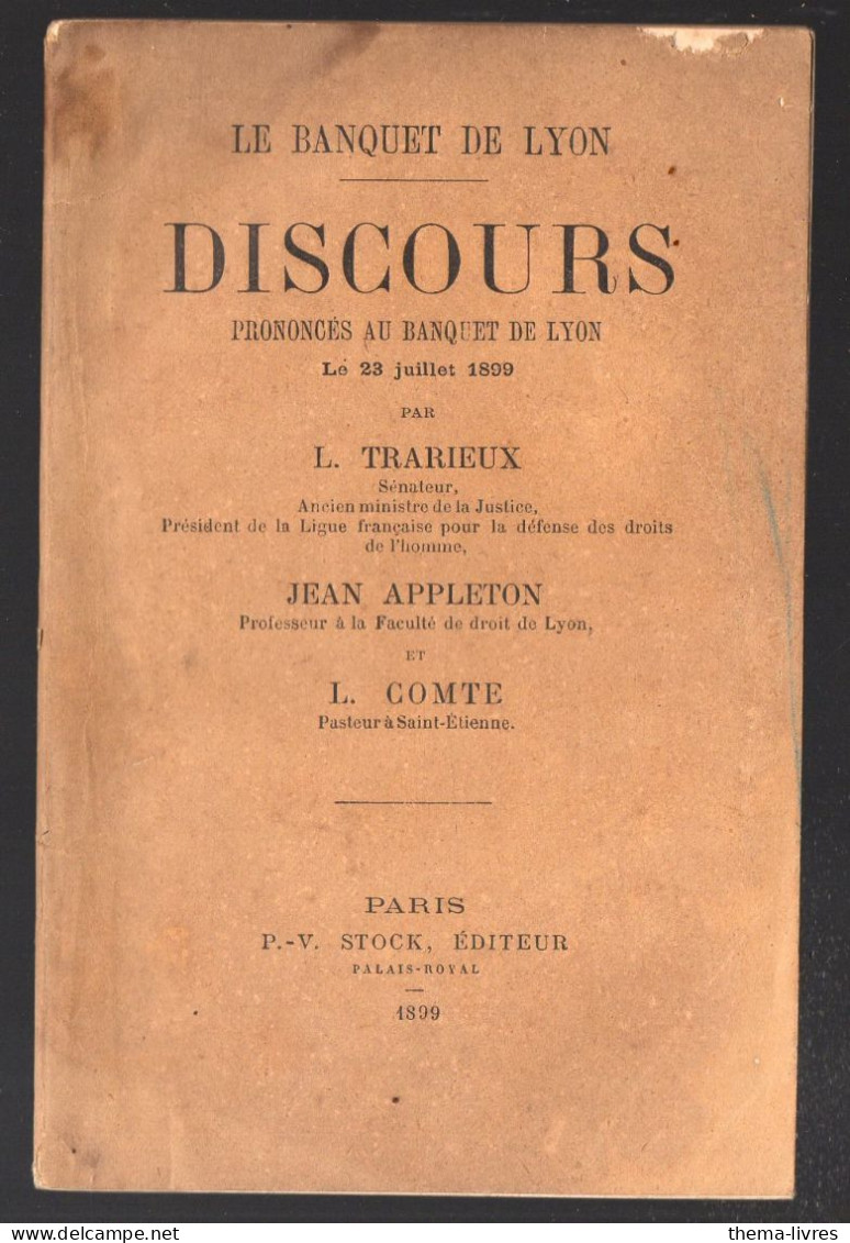 L Trarieux ; . Discours Prononcé Au BANQUET DE LYON 1899 (PPP46117) - Rhône-Alpes