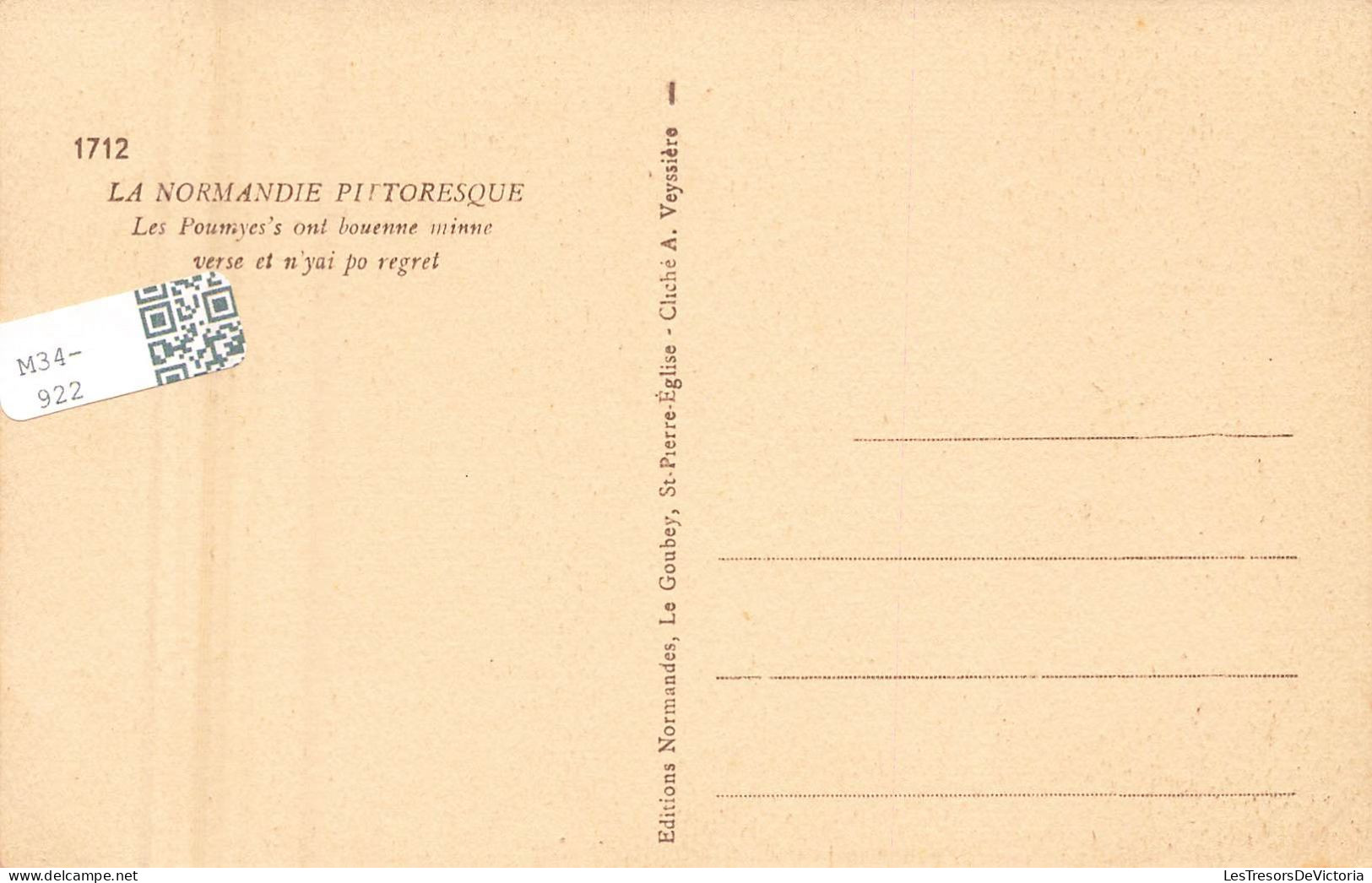 FRANCE - La Normandie Pittoresque - Les Poumyes's Ont Bouenne Minne Verse Et N'yai Po - Carte Postale Ancienne - Sonstige